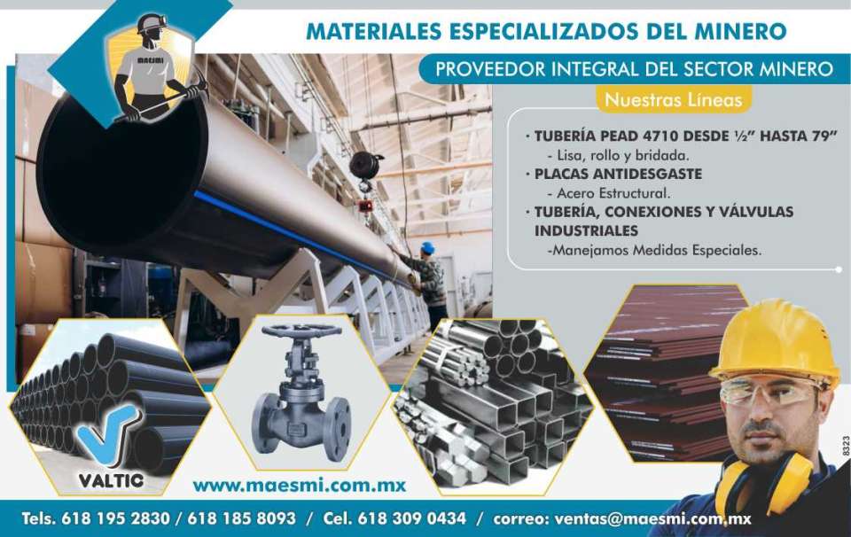 Proveedor Integral del Sector Minero. Nuestras lineas: Tuberia PEAD 4710 desde 1/2" hasta 79" (lisa, rollo y bridada) Placas Antidesgaste (acero estructural) Tuberia,Conexiones y Valvulas Industriales Proveedor Integral del Sector Minero. Nuestras lineas: Tuberia PEAD 4710 desde 1/2" hasta 79" (lisa, rollo y bridada) Placas Antidesgaste (acero estructural) Tuberia,Conexiones y Valvulas Industriales
