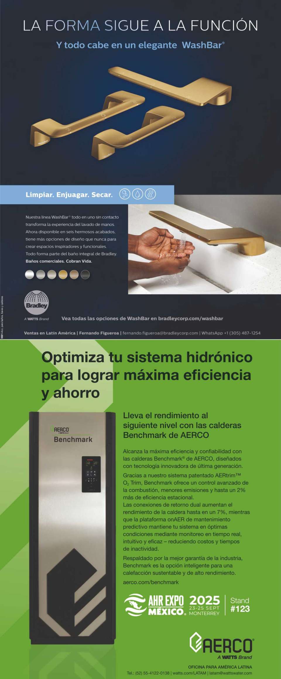 Linea WashBar todo en uno sin contacto lavamanos: Limpiar-Enjuagar-Secar. - - - - Optimiza tu sistema hidronico para lograr maxima eficiencia y ahorro con las calderas Benchmark de AERCO. Linea WashBar todo en uno sin contacto lavamanos: Limpiar-Enjuagar-Secar. - - - - Optimiza tu sistema hidronico para lograr maxima eficiencia y ahorro con las calderas Benchmark de AERCO.